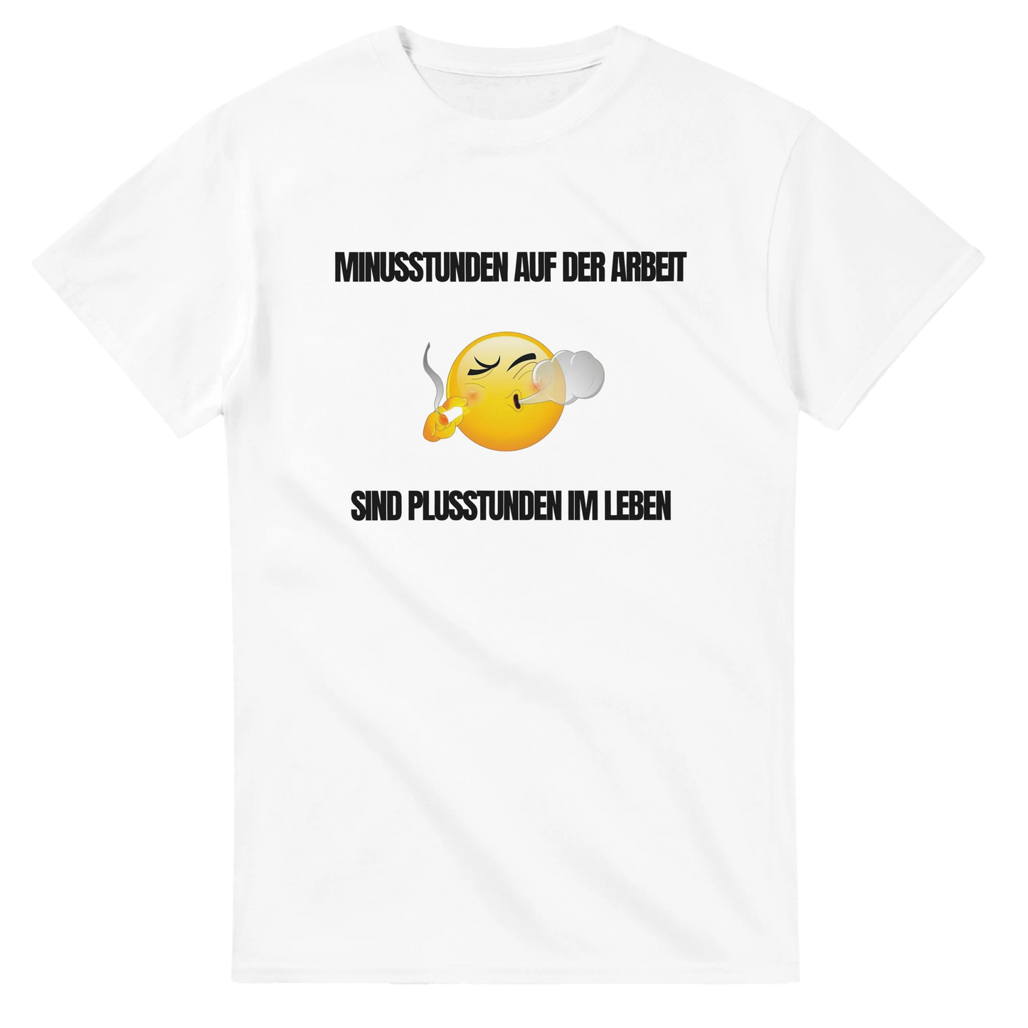 Weißes T-Shirt mit lustigem Spruch – „Minusstunden auf der Arbeit sind Plusstunden im Leben“ – Perfekt für Work-Life-Balance-Fans.